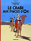 Aventures de Tintin 09: le crabe aux pinces d'or (Les)