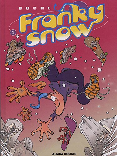 Franky snow 01 : Slide à mort