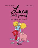 Lucy poids plume 01 : Un amour de tornade