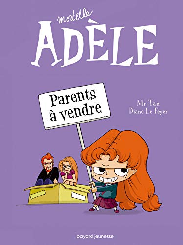Mortelle Adèle 08 : Parents à vendre