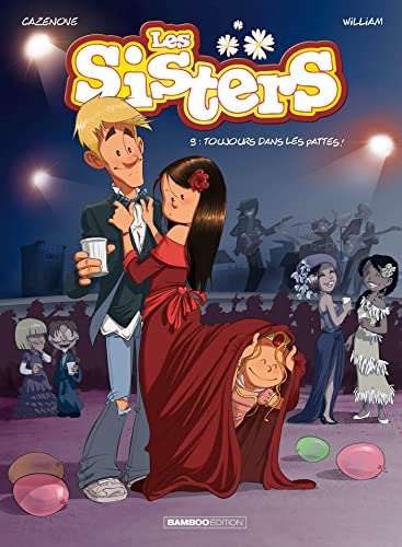 Sisters 09 : Toujours dans les pattes (les)