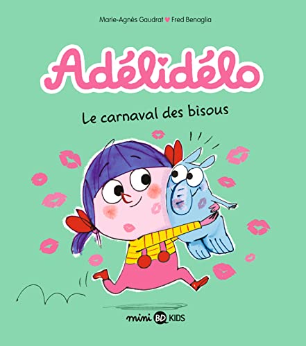Adélidélo 08 : Carnaval des bisous (Le)