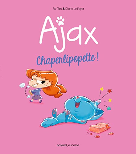 Ajax 03 : Chaperlipopette !