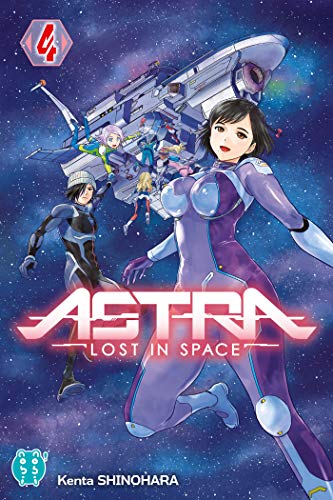 Astra-Lost in space 04 : Révélation