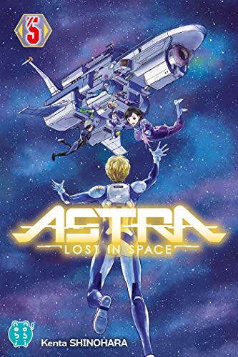 Astra-Lost in space 05 : Friend-ship