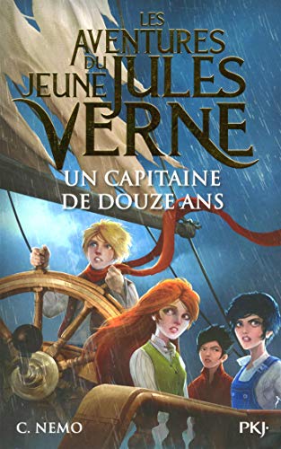 Aventures du jeune Jules Verne 06 : Un capitaine de douze ans (les)