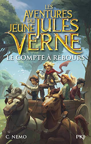 Aventures du jeune Jules Verne 07 : Le compte à rebours (les)