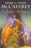 Ballade de pern: la lignée du dragon (La)