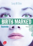 Birth marked 02 : Bannie
