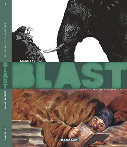 Blast 02 : l'apocalypse selon Saint-Jacky