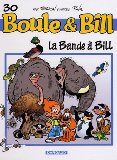 Boule & Bill 30 : La bande à Bill