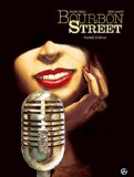 Bourbon street 02 : tournée d'adieu