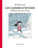 Cahiers d'Esther 01 : Histoires de mes 10 ans (Les)