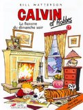 Calvin et Hobbes 17 : la flemme du dimanche soir