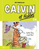 Calvin et Hobbes 24 : Cette fois, c'est fini !