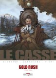 Casse : Gold rush (Le)