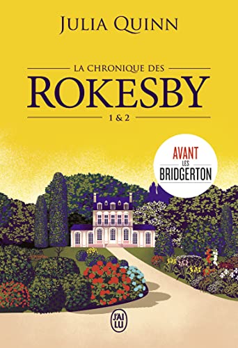 Chronique des Rokesby 1 et 2 (La)