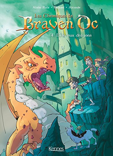 Chroniques de Braven Oc 04 : L'île aux dragons (Les)