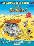 Damnés de la route 05 : Sea, Sex and Deuche ! (Les)