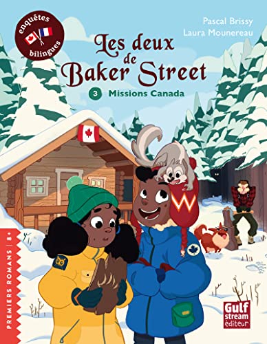 Deux de Baker Street 03 : Missions Canada (Les)