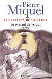 Enfants de la patrie 03 : Serment de Verdun (Le) (Les)