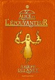 Épouvanteur 12 : Alice et l'Epouvanteur (l')