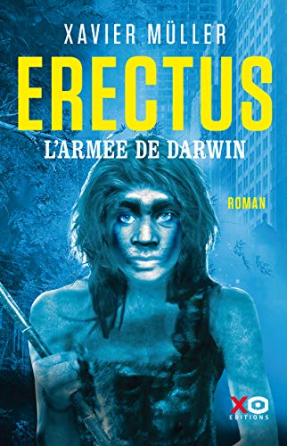 Erectus 02 : L'armée de Darwin