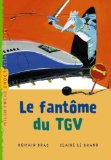 Fantome du TGV (Le)