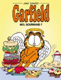 Garfield 46 : Moi gourmand ?