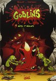 Goblin's 01 : Bêtes et méchants