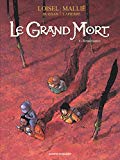Grand Mort 08 : Renaissance (Le)