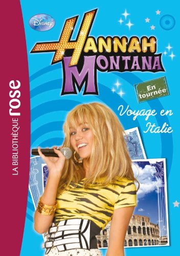 Hannah Montana n° 1 : voyage en Italie