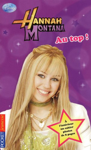 Hannah Montana n° 9 : au top !