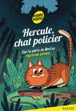 Hercule, chat policier : Sur la piste de Brutus