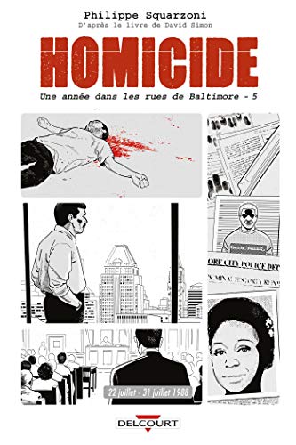 Homicide, une année dans les rues de Baltimore