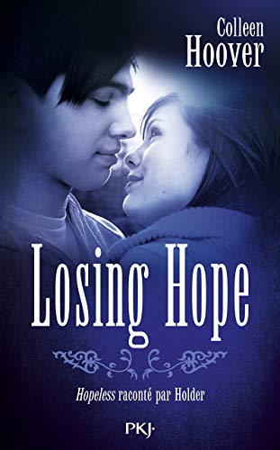 Hopeless 02 : Losing Hope