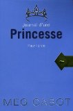 Journal d'une princesse 10 : Pour la vie