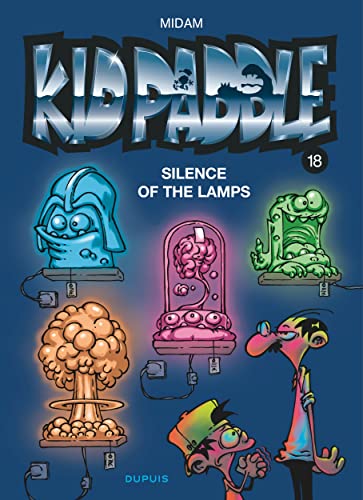 Kid paddle 18 : Silence of the lamps