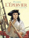 L'Epervier 08 : Corsaire du Roy