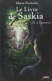 Livre de Saskia 02 : L'épreuve (Le)