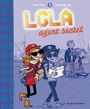 Lola agent secret