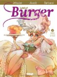 Lord of Burger 04 : les secrets de l'aïeule
