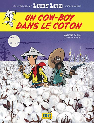 Lucky Luke 09 : Un cow-boy dans le coton