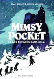 Magnus Million 02 : Mimsy Pocket et les enfants sans nom