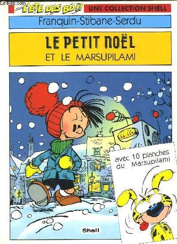 Marsupilami 05 : Le petit Noël et le Marsupilami