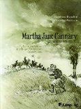 Martha Jane Cannary 02 : les années 1870-1876