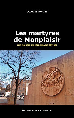 Martyres de Monplaisir (Les)