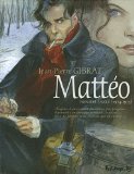 Mattéo 01 : Première époque (1914-1915)