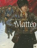 Mattéo 02 : Deuxième époque (1917-1918)