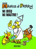 Maurice et Patapon 05 : Ni dieu ni maître !